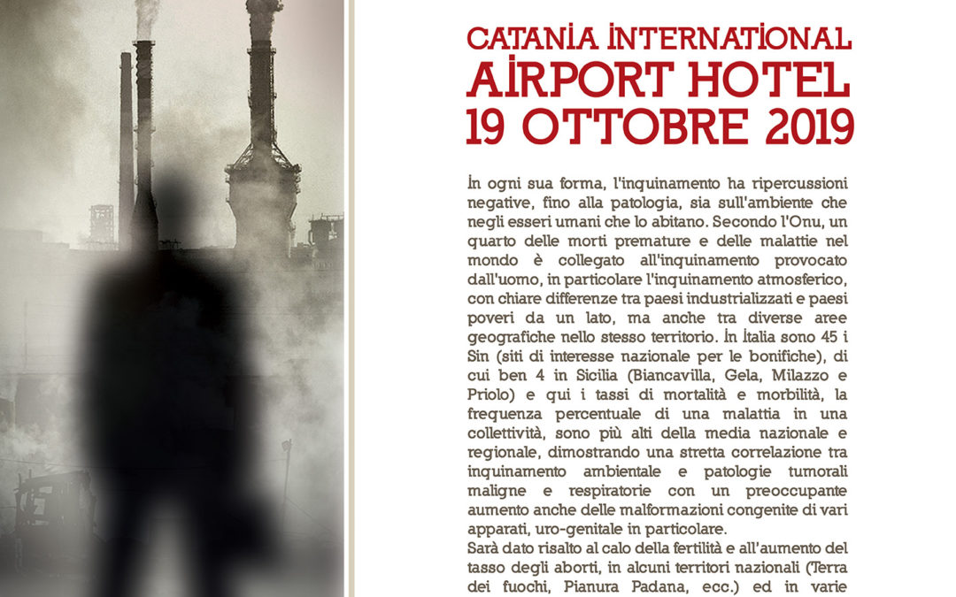 Sabato 19 Ottobre – L’uomo, il cittadino, il lavoratore e l’inquinamento